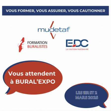 La Mudetaf, l'Européenne de Cautionnement et Formation Buralistes vous attendent à BURAL'EXPO 2025